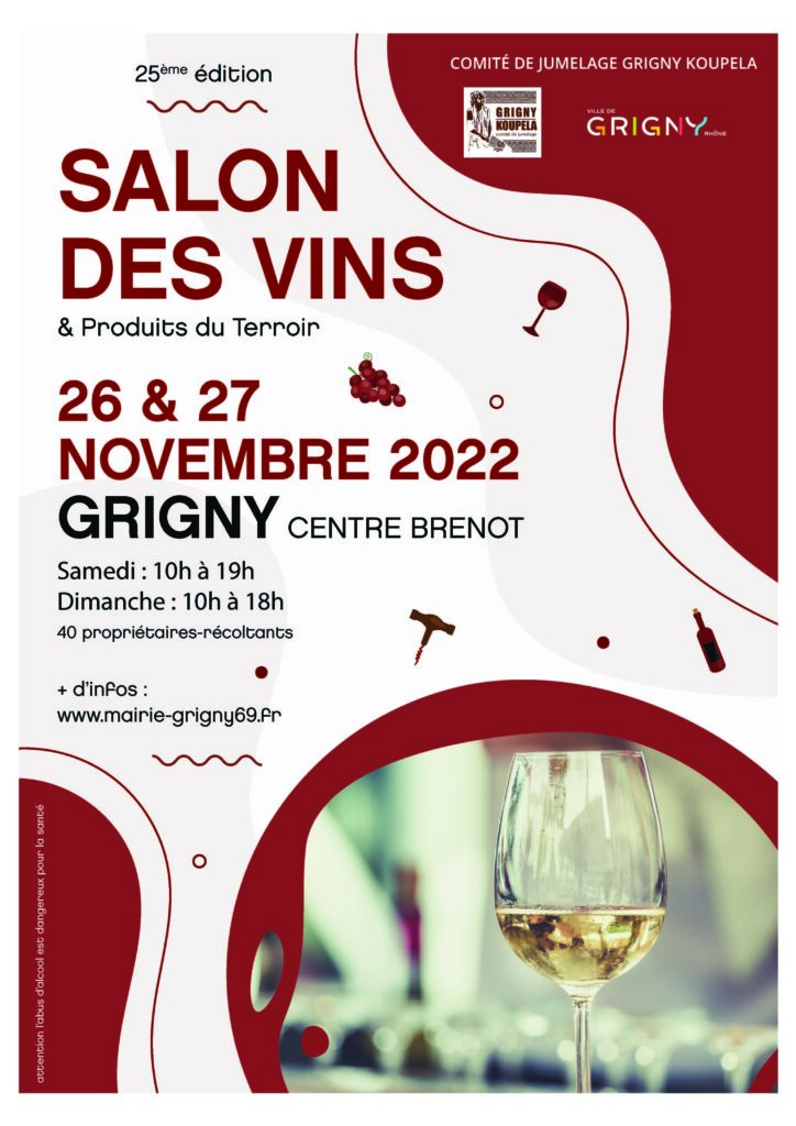 SALON DES VINS à GRIGNY (dans le Rhône) les 26 et 27 Novembre 2022